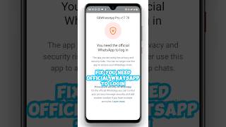 How To Fix You Need Official WhatsApp To Login Problem 2024  GBWhatsApp Ban Solution shorts [upl. by Lura]