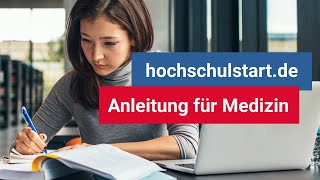 hochschulstart Medizin So klappt die Bewerbung Anleitung 2021 [upl. by Anos]