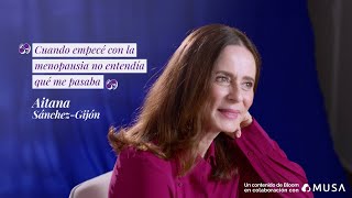 CUANDO EMPECÉ CON LA MENOPAUSIA NO ENTENDÍA QUÉ ME PASABA  Diosas x Aitana SánchezGijón [upl. by Colinson]