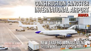 Construction Sangster International Airport Jamaica [upl. by Minsk]