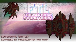 FTL Multiverse OST Confederate Battle [upl. by Triley227]