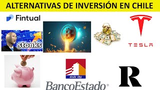 10 ALTERNATIVAS de INVERSIÓN en CHILE para invertir tus AHORROS Depósitos acciones deptos fondos [upl. by Ah]