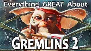 Everything GREAT About Gremlins 2 The New Batch [upl. by Fattal]