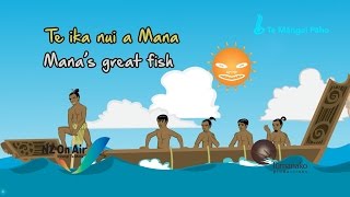 Te ika nui a Mana TE REO MAORI [upl. by Roer]