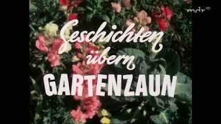 Geschichten übern Gartenzaun Folge 2 Die Bäume schlagen aus [upl. by Carhart]