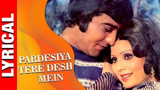 Pardesiya Tere Desh Mein With Lyrics Sulakshana PanditMohd Rafi  Garam Khoon Songs  Vinod Khanna [upl. by Ainaznat822]