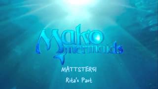 Mako Mermaids OST  1212 Ritas Past [upl. by Eirene]