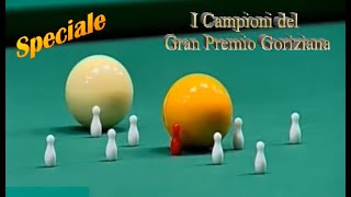 Biliardo  I Campioni del Gran Premio Goriziana parte 2 [upl. by Sisile]