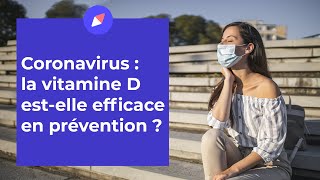 Coronavirus  la vitamine D estelle efficace en prévention [upl. by Eenerb]