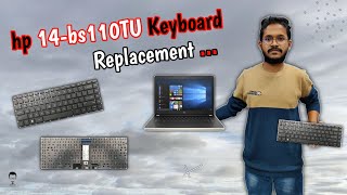 HP 14bs110tu keyboard Replacement  hp 14BS hp 14AB [upl. by Einotna]