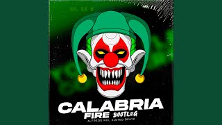 Calabria Fire Bootleg [upl. by Aidole]