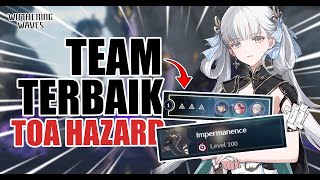 Team Terbaik TOA Hazard Lawan Impermanence Heron  Wuthering Waves [upl. by Anyale544]