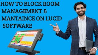 How to Block and release room on LUCID SOFTWARE Front office [upl. by Analla]