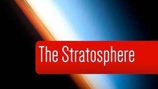 What is the stratosphere  Crash Course 2 [upl. by Jesse]