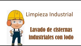 Lavado de cisternas indutriales con lodo [upl. by Zil]