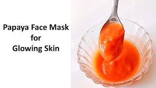 Papaya Face Pack for Dry and Dull skin Glowing Skin Skin Whitening beautytips homemade [upl. by Madelina]