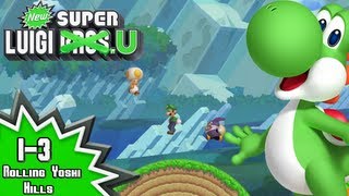 New Super Luigi U  13 Rolling Yoshi Hills [upl. by Odey]