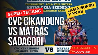 LIVE CVC CIKANDUNG JALATRANG VS MATRAS SADAGORI LUMBUNG [upl. by Ellecrad]