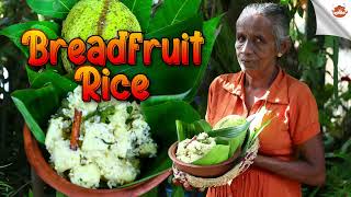 How to make breadfruit recipe  දෙල් බත Cuisin of sri lanka [upl. by Odraboel75]