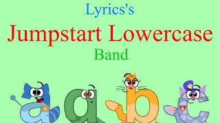 Lyrics’s Lowercase Jumpstart Band [upl. by Annaigroeg]