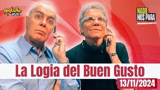 NADIENOSPARA  LOGIA DEL BUEN GUSTO 13112024 [upl. by Lesde]