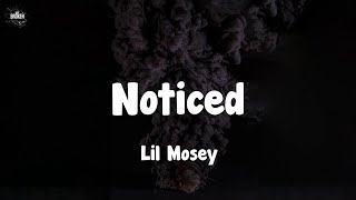 Noticed  Lil Mosey lyrics [upl. by Cranston382]