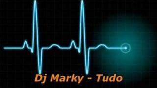 Dj Marky  Tudo [upl. by Micheil]