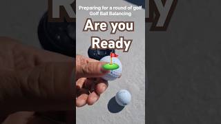 Preparing for a round of golf Golf Ball Balancing golf challenge golfswing challengegolf [upl. by Notak613]