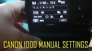 CANON 100D MANUAL SETTINGS [upl. by Hollington]