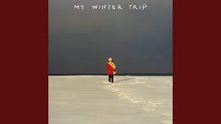 My Winter Trip 나의 겨울 여행 My Winter Trip [upl. by Cornel]