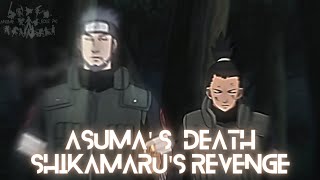 ASUMAS DEATH  SHIKAMARU TOOK REVENGE  SAD MOMENT  COLD MOMENT  NARUTO SHIPPUDEN [upl. by Adnohsak]