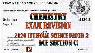 2020 INTERNAL SCIENCE PAPER 2 C2 chemistry alloy steel stainlesssteel gcse zambia [upl. by Ned716]