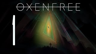 Oxenfree  Gameplay Español  Sin Comentarios  Capítulo 1 [upl. by Eelamme883]