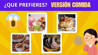 ¡Toma Decisiones Difíciles ¿Qué Prefieres Edición Comida 🍟🥗 [upl. by Greenleaf]