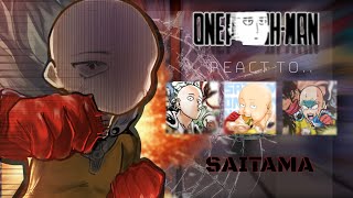 React to Saitama  S class heroes  One punch manOPM  Made by Yukra [upl. by Eindys253]