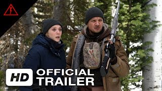 Wind River  Official Trailer  2017 Crime Movie HD [upl. by Leirud]