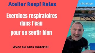 🤿 Exercices respiratoires dans leau pour se sentir bien [upl. by Leach]