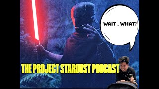 WHY WOULD THEY DO THIS The Acolyte Ep 4 The Project Stardust Podcast Ep 003mp4 [upl. by Sperling]