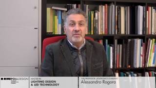 Lighting Design amp Led Technology Faculty Interview  Alessandro Rogora [upl. by Legin]