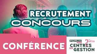 Forum des CDG 2024  Conférence  Concours et recrutement [upl. by Gnanmos]