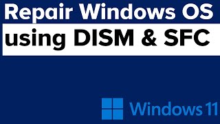 Repair Windows OS using DISM amp SFC command [upl. by Nottap]