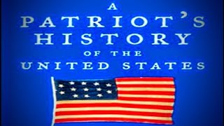 A Patriots History of the United States Chapter 7 Part 6 Tippecanoe and Tyler Too [upl. by Htennaj]