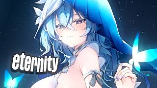 Nightcore  Eternity Lyrics ZIFRIOS [upl. by Elvah]