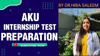 AKU HOUSE JOBINTERNSHIP TEST AND INTERVIEW PREPARATIONFTDRHIBA SALEEM [upl. by Nolrak]