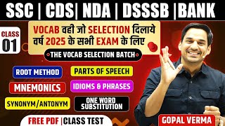 Vocab Selection Batch  Class01  By Gopal Verma Sir Selection2024 [upl. by Akemaj]