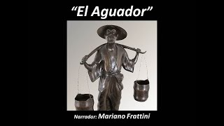 El aguador [upl. by Aninay]