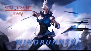 WindRunner  Jett song  VALORANT [upl. by Lingwood737]