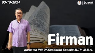 Firman  PdtDrSoedarso Soesilo MTh MBA  GAB Daath [upl. by Atinaw]