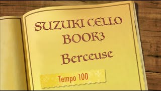 Berceuse  Suzuki Cello Book 3  Tempo 100 Piano Accompaniment [upl. by Brittney]