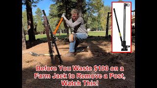 Removing a Post with a Farm Jack is Harder Than You Think Watch This Before You Waste Money amp Time [upl. by Munshi]